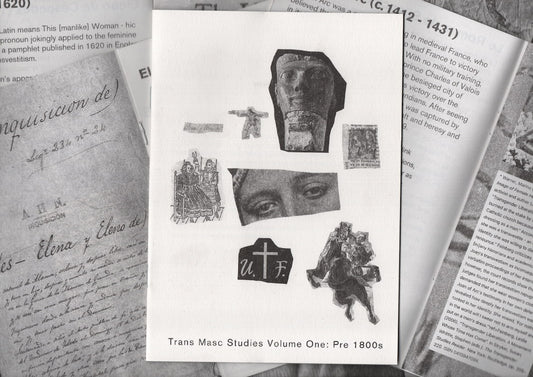 Trans Masc Studies Zine: Pre 1900s