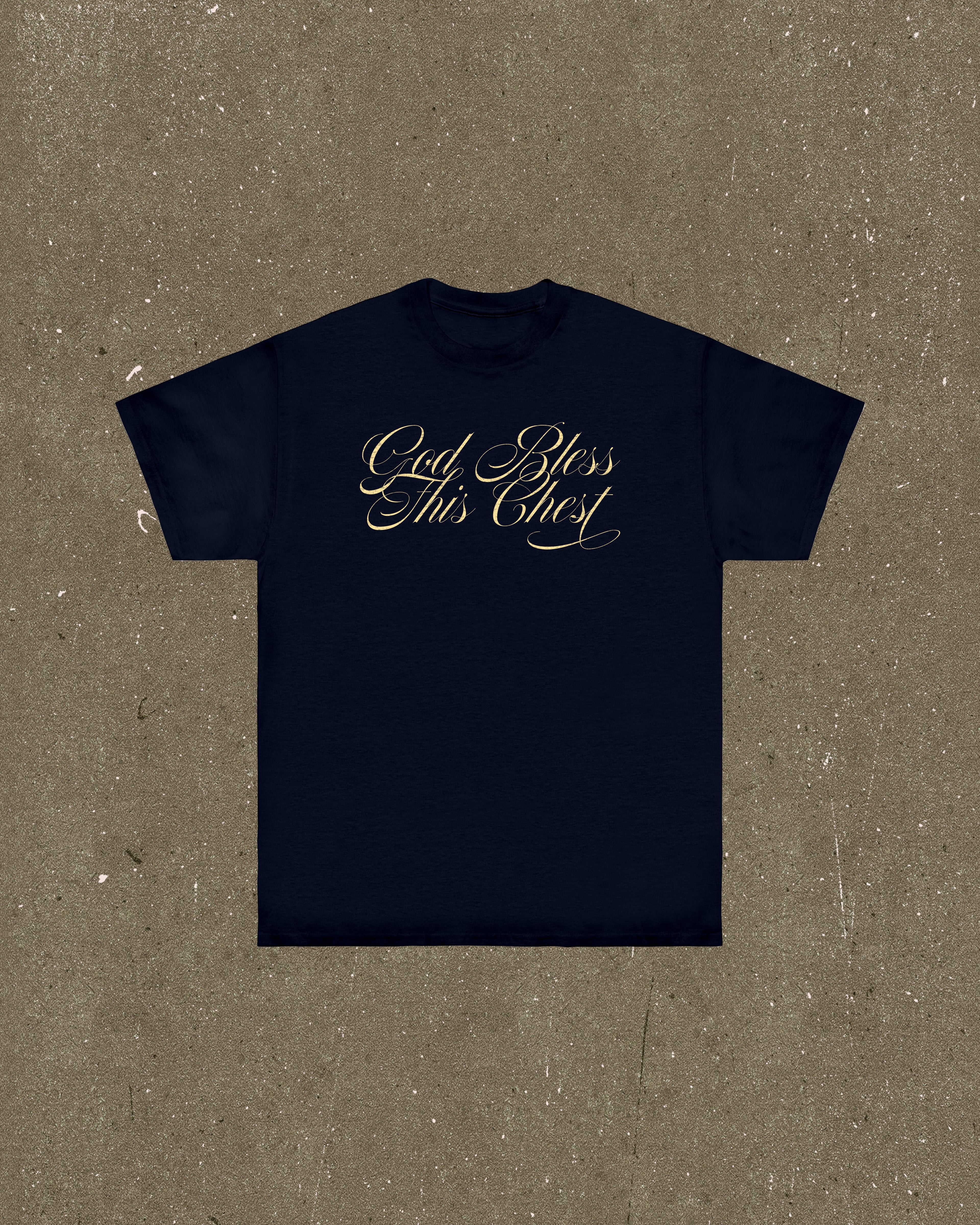 God Bless This Chest T-Shirt
