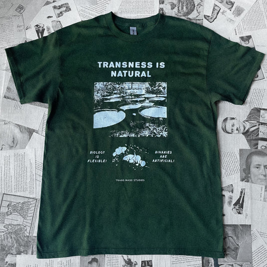Green Transness is Natural T-Shirt