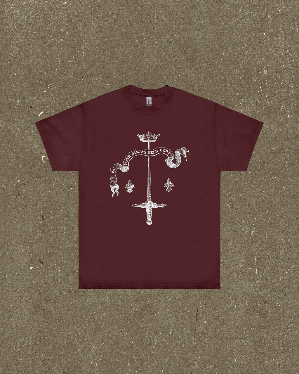 We Have Always Been Here Crest T-Shirt