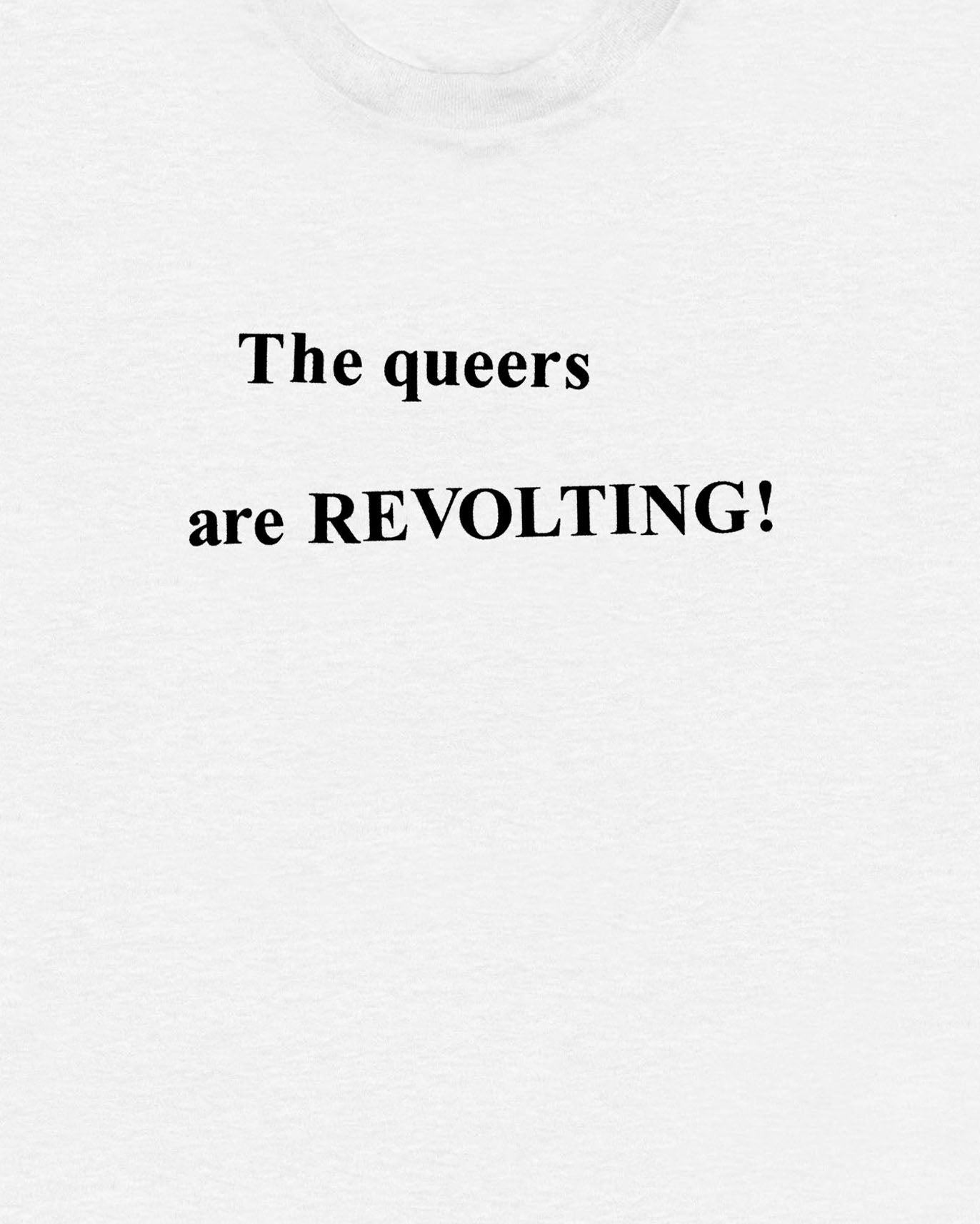 Revolting Queers T Shirt