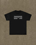 Transgender Education Saves Lives T Shirt